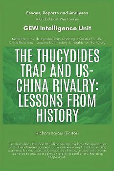 The Thucydides Trap And US-China Rivalry