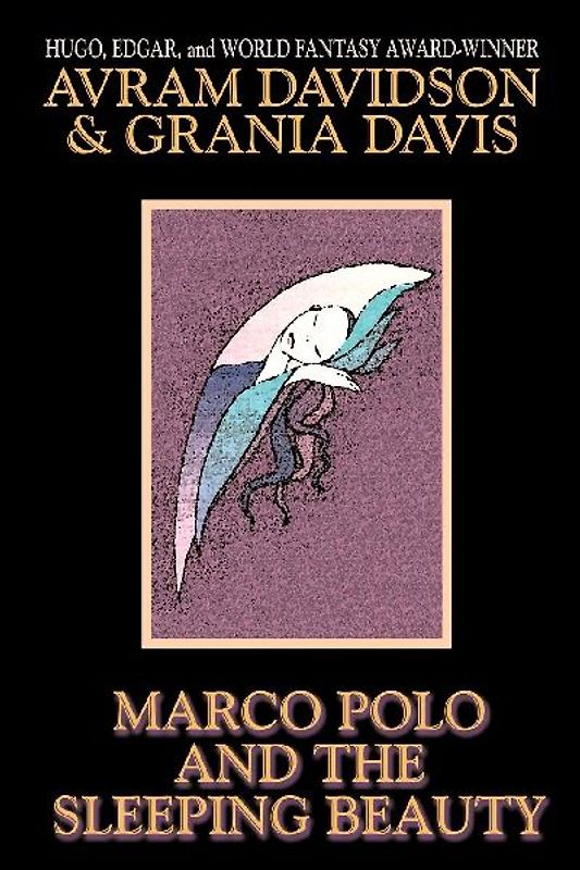 Marco Polo and the Sleeping Beauty