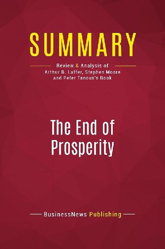 Summary: The End of Prosperity