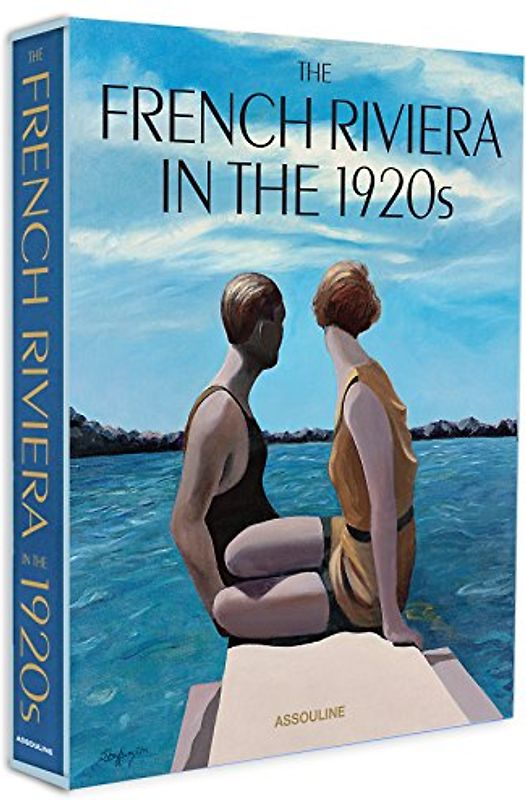 The French Riviera (Slipcased): In the 1920's - Girard, Xavier