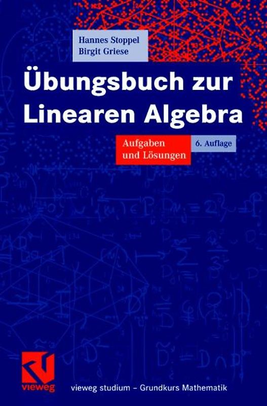 Übungsbuch zur Linearen Algebra
