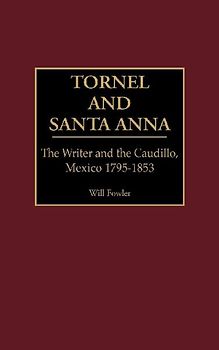 Tornel and Santa Anna