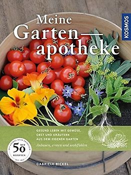 Meine Gartenapotheke