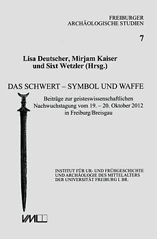 Das Schwert - Symbol und Waffe