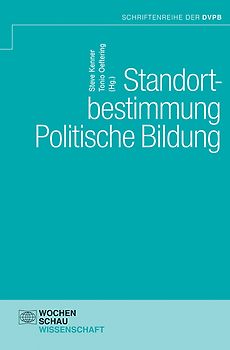 Standortbestimmung Politische Bildung
