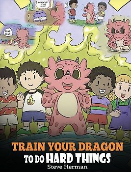 Train Your Dragon To Do Hard Things