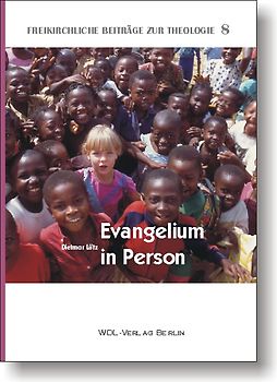 Evangelium in Person
