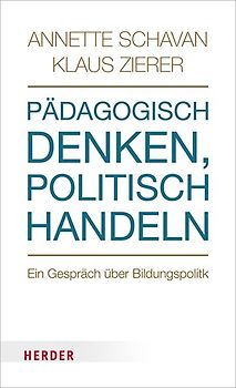 Pädagogisch denken - politisch handeln