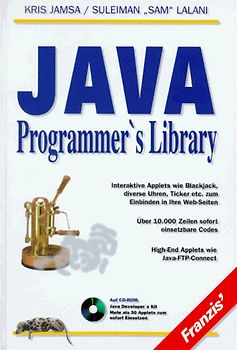 Java Programmer's Library. Interaktive Applets wie Blackjack, diverse Uhren, Ticker etc. zum Einbinden in Ihre Web-Seiten, über 10000 Zeilen sofort einsetzbare Codes, High-End Applets wie Java-FTP-Connert