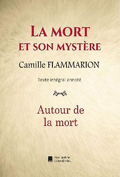 La mort et son mystère