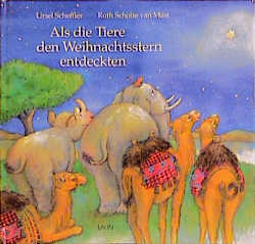 Als die Tiere den Weihnachtsstern entdeckten