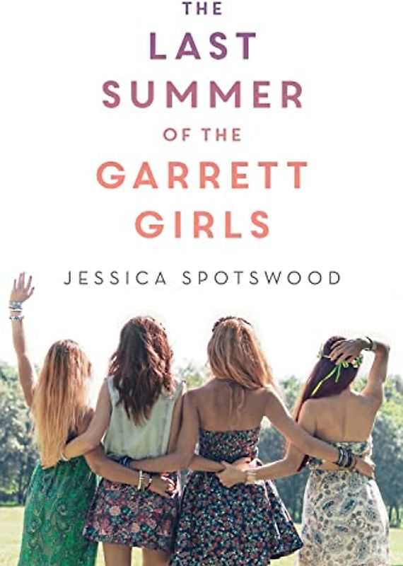 The Last Summer of the Garrett Girls