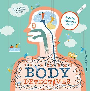 The Amazing Human Body Detectives