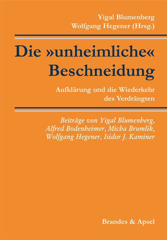 Die 'unheimliche' Beschneidung