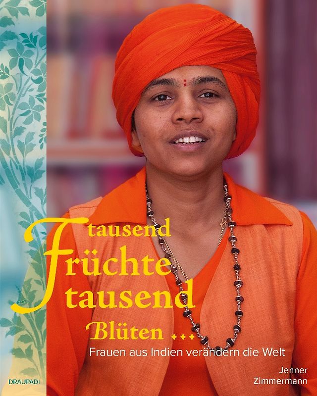 Tausend Früchte, tausend Blüten