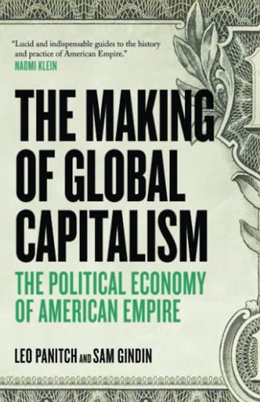 The Making Of Global Capitalism
