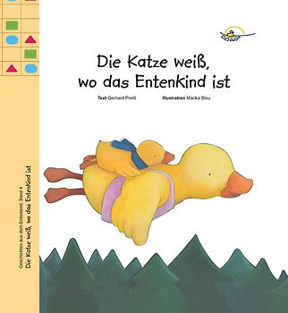 Die Katze weiß, wo das Entenkind ist