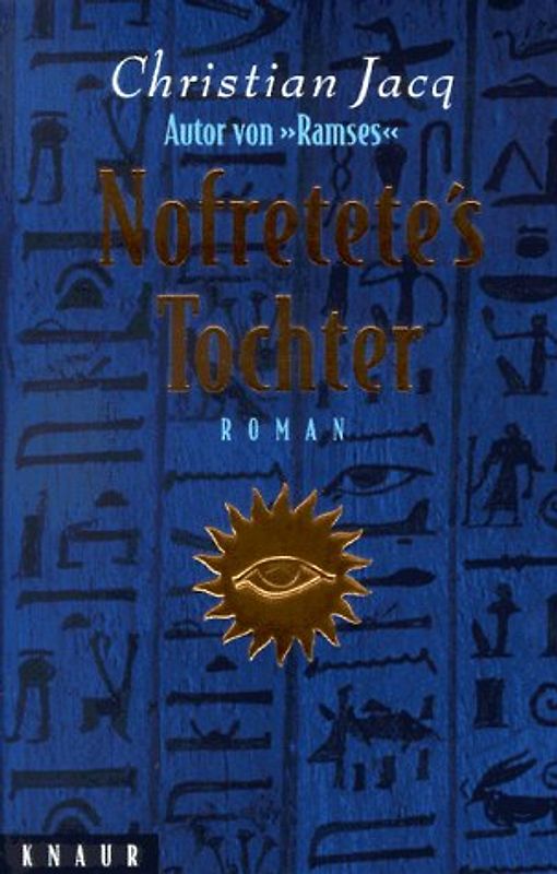 Nofretete's Tochter. Roman