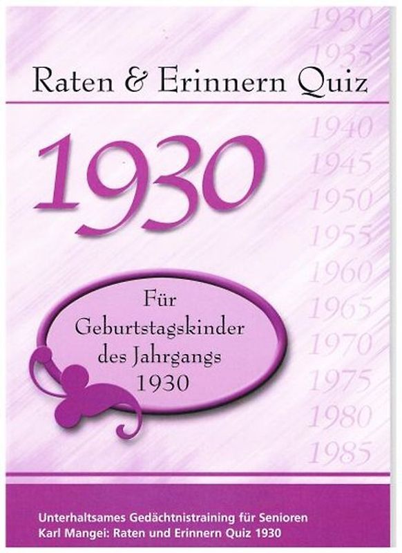 Raten und Erinnern Quiz 1930