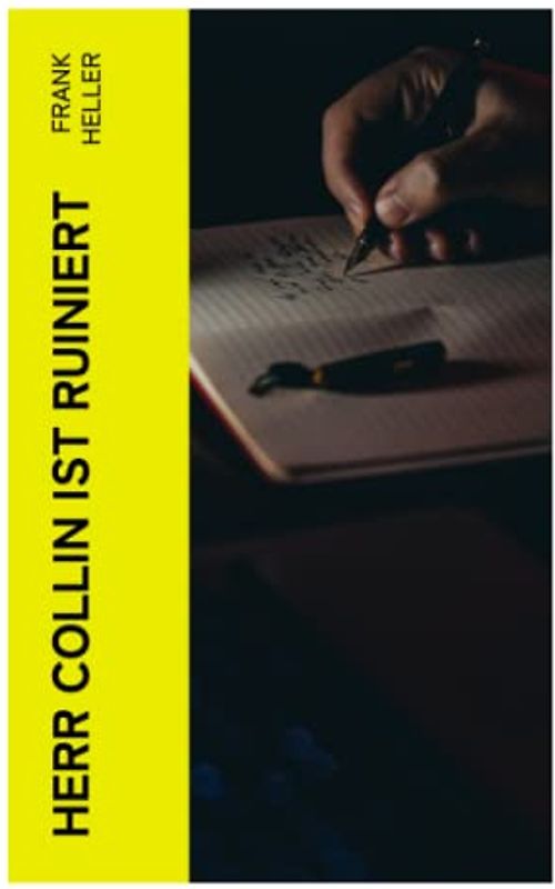 Herr Collin ist ruiniert