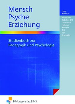 Mensch - Psyche - Erziehung