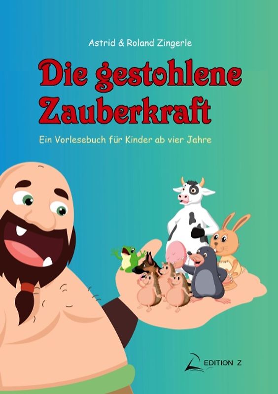 Die gestohlene Zauberkraft