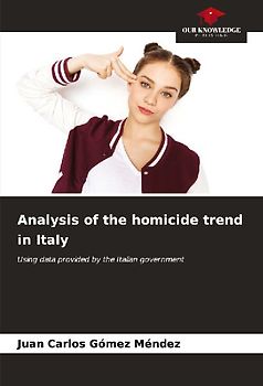Analysis of the homicide trend in Italy