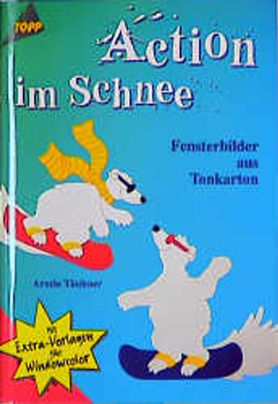 Action im Schnee. Fensterbilder aus Tonkarton mit Extravorlagen für Windowcolor