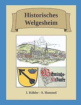 Historisches Welgesheim