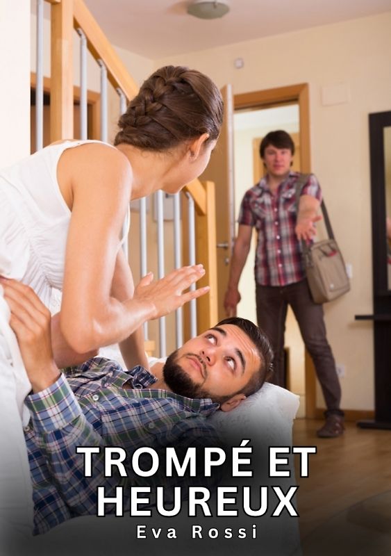 Trompé et Heureux