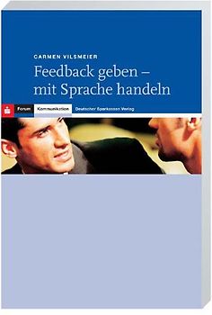 Feedback geben - mit Sprache handeln