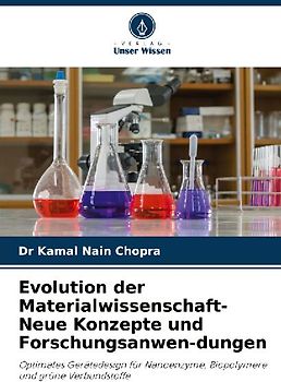 Evolution der Materialwissenschaft-Neue Konzepte und Forschungsanwen-dungen