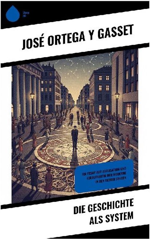 Die Geschichte als System