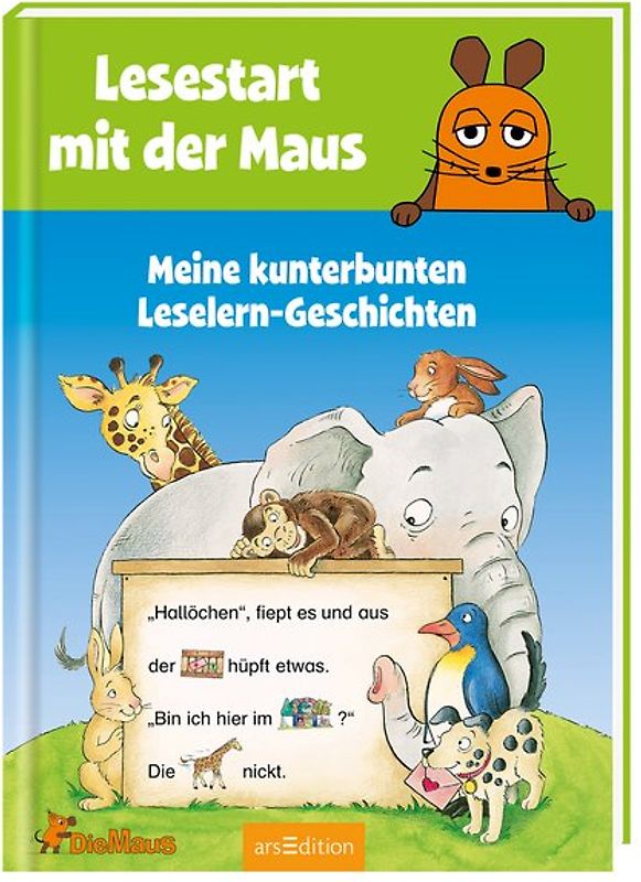 Lesestart mit der Maus - Meine kunterbunten Leselern-Geschichten
