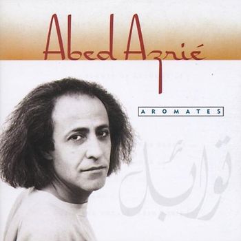 Abed Azrie - Syria/Aromates