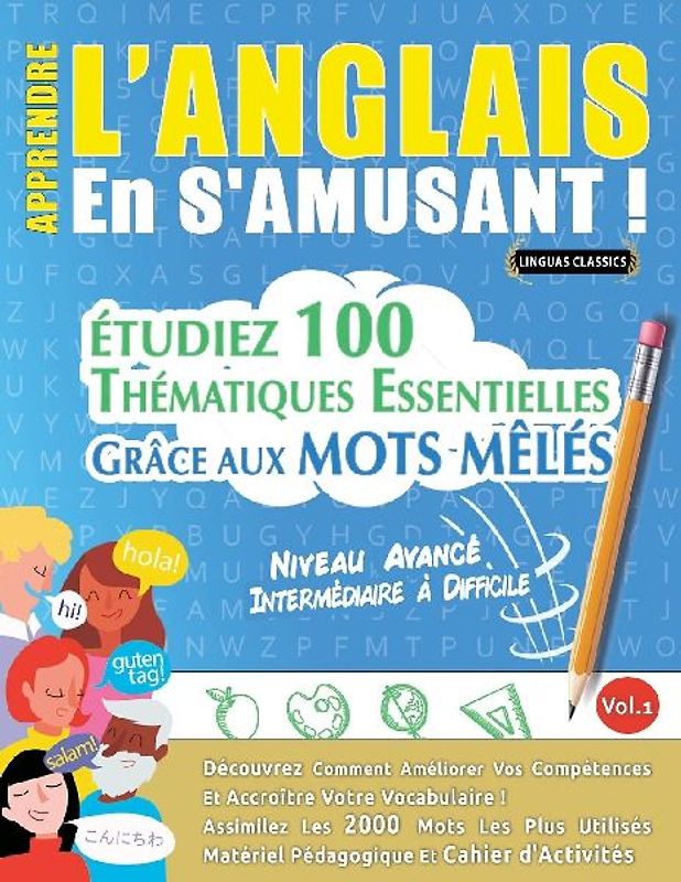 APPRENDRE L'ANGLAIS EN S'AMUSANT - NIVEAU AVANCÉ
