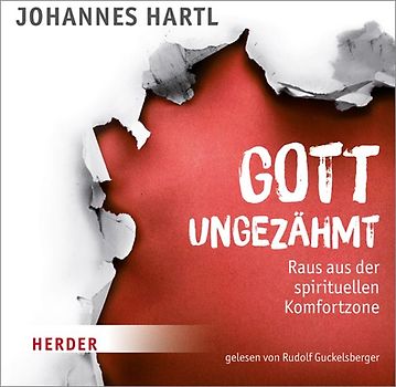 Gott ungezähmt
