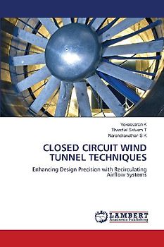 CLOSED CIRCUIT WIND TUNNEL TECHNIQUES