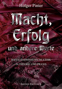 Macht, Erfolg und andere Werte