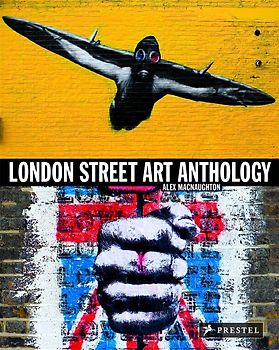London Street Art Anthology