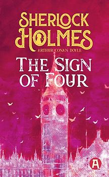 The Sign of Four. Arthur Conan Doyle (englische Ausgabe)