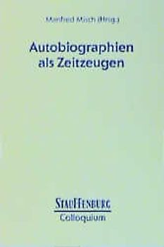Autobiographien als Zeitzeugen