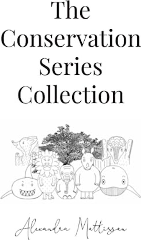 The Conservation Series Collection