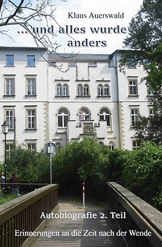 ... und alles wurde anders