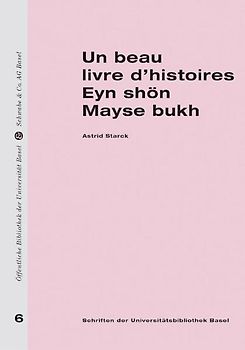 Un beau livre d'histoires. Eyn shön Mayse bukh