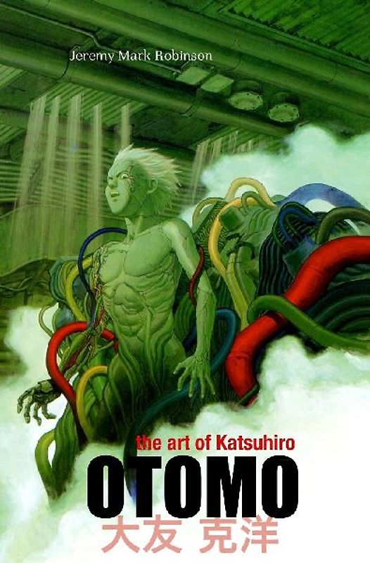 The Art of Katsuhiro Otomo
