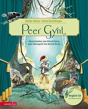 Peer Gynt (Das musikalische Bilderbuch mit CD und zum Streamen)
