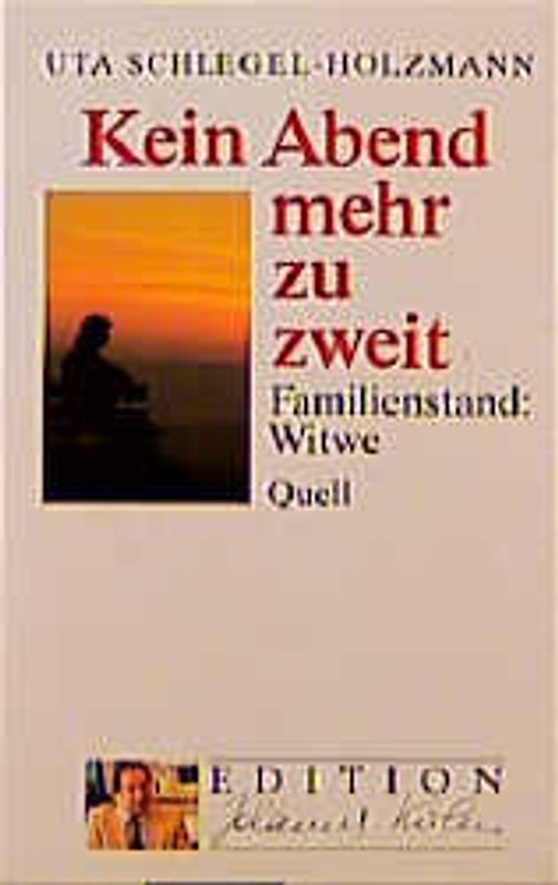 Kein Abend mehr zu zweit. Familienstand: Witwe