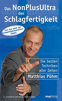 Das NonPlusUltra der Schlagfertigkeit