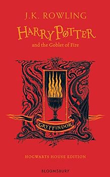 Harry Potter and the Goblet of Fire – Gryffindor Edition: J.K. Rowling (Gryffindor Edition - Red)
